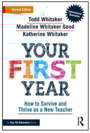 Your First Year:How to Survive and Thrive as a New Teacher